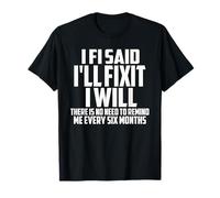 C'est Marrant si Je dis Que Je Vais Le réparer, Je Ferai du Mechanic Handyman T-Shirt