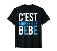 C'est Marseille Bébé Cadeau pour les Marseillais T-Shirt