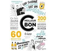 C'est meilleur quand c'est bon Emmanuelle Jary (Auteur)