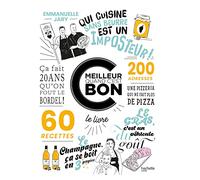 "C'est meilleur quand c'est bon" Livre de cuisine