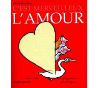 C'est merveilleux l'amour