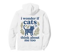 C'est Mignon, Je me Demande si Les Chats pensent à Moi, Un Amoureux des Chats trop drôle Sweat à Capuche