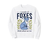 C'est Mignon, Je me Demande si Les Renards pensent trop à Moi Forest Fox Sweatshirt
