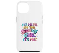 C'est Moi, Bonjour, Je suis la Fille Qui fête Son Anniversaire, rétro Coque pour iPhone 13