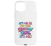 C'est Moi, Bonjour, Je suis la Fille Qui fête Son Anniversaire, rétro Coque pour iPhone 15 Plus