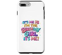 C'est Moi, Bonjour, Je suis la Fille Qui fête Son Anniversaire, rétro Coque pour iPhone 7 Plus/8 Plus