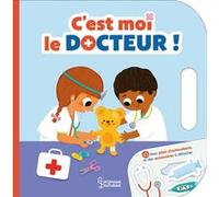 C'est Moi Le Docteur ! - Avec Pleins D'autocollants Et Des Accesssoires À Détacher
