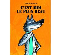 C'EST MOI LE PLUS BEAU