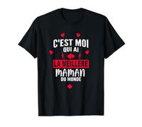 Cest Moi Qui AI La Meilleure Maman,Meilleure fête des mères T-Shirt