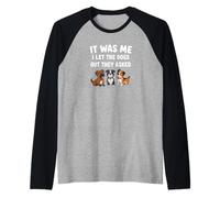 C'est Moi Qui AI laissé Sortir Les Chiens, Ils Ont demandé à Funny Dog Manche Raglan