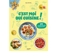 C'est moi qui cuisine !: 20 menus malins à faire toi-même !