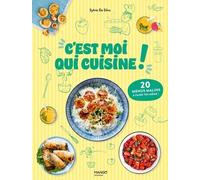 C'est moi qui cuisine !: 20 menus malins à faire toi-même !