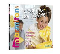C'est moi qui cuisine ! Les meilleures recettes Marmiton pour les 8-12 ans