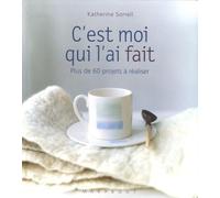 C'est moi qui l'ai fait