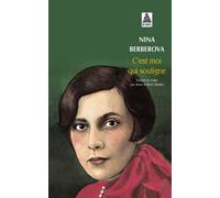 C'est moi qui souligne Meilleur document de l'annee 1989, le gutenberg 1990. - Nina Berberova - Actes sud - Poche - Roman