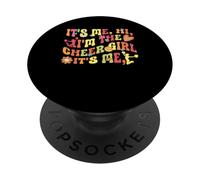 C'est Moi Salut, Je suis la Cheer Girl, C'est Moi PopSockets PopGrip Adhésif