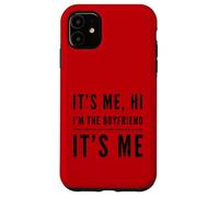 C'est Moi Salut, Je suis Le Petit ami, C'est Moi, Une Copine drôle de Couple Coque pour iPhone 11