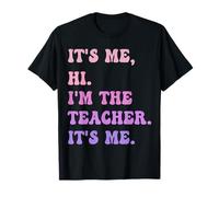 C'est moi Salut, je suis le professeur, c'est moi - Funny Teacher Educator T-Shirt