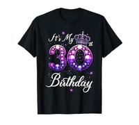 C'est mon 30e anniversaire, mes 30 ans, la fête de mes trente ans T-Shirt