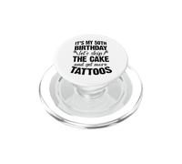 C'est Mon 50e Anniversaire, oublions Le gâteau et Faisons Encore Plus de Tatouages PopSockets PopGrip pour MagSafe