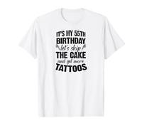 C'est Mon 55e Anniversaire, oublions Le gâteau et Faisons Encore Plus de Tatouages T-Shirt Graphique avec Valeur