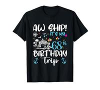 C'est Mon 68e Anniversaire Croisière Cadeau 68 Ans Homme T-Shirt