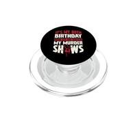 C'est Mon 80e Anniversaire, Maintenant Laisse-Moi Regarder Mes émissions meurtrières PopSockets PopGrip pour MagSafe