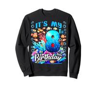 C'est Mon 8e Anniversaire, Mon garçon Sea Fish Ocean Animals Aquarium Sweatshirt