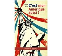 André Girod – C'est mon Amérique aussi ! – Broché – Occasion – L'Harmattan