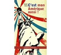 André Girod – C'est mon Amérique aussi ! – Broché – Occasion – L'Harmattan