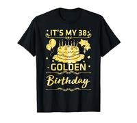 C'est Mon Anniversaire d'or de 38 Ans, Joyeux à Moi, à toi, à Lui et à Elle T-Shirt