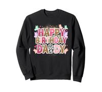 C'est Mon Anniversaire, Papa Sweatshirt