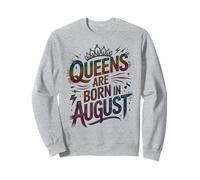C'est Mon Anniversaire Reines NÉES en AOÛT Maman Leo Virgo Sweatshirt