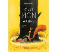 C'est MON arbre - Olivier Tallec - Ecole Des Loisirs - broché - Contes et légendes jeunesse