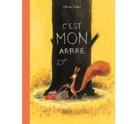 C'est mon arbre - Olivier Tallec - Ecole Des Loisirs - relié - Album jeunesse