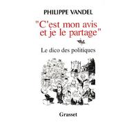 C'est mon avis et je le partage