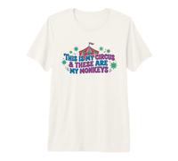 C'est Mon Cirque, ce sont Mes singes T-Shirt Haut de Gamme