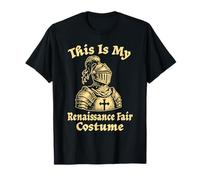 C'est mon costume de chevalier de Renaissance Fair T-Shirt