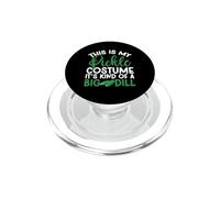 C'est Mon Costume de cornichon, C'est Une sorte de Grand Costume d'halloween à l'aneth PopSockets PopGrip pour MagSafe
