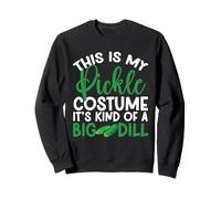 C'est Mon Costume de cornichon, C'est Une sorte de Grand Costume d'halloween à l'aneth Sweatshirt