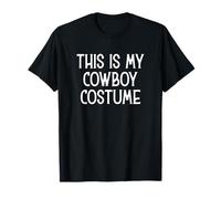 C'est Mon Costume de Cowboy de dernière Minute pour Halloween T-Shirt