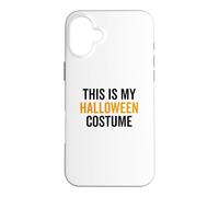 C'est Mon Costume d'halloween, Blague Amusante pour Une fête d'halloween Coque pour iPhone 16 Plus