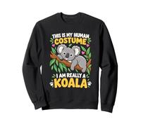 C'est Mon Costume Humain, Je suis Vraiment Un Koala Sweatshirt