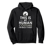 C'est Mon Costume Humain, Je suis Vraiment Un Loup. Costume Facile Sweat à Capuche