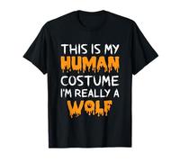 C'est Mon Costume Humain, Je suis Vraiment Un Loup, Halloween drôle T-Shirt