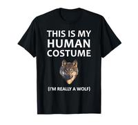 C'est mon costume humain Je suis vraiment un loup pour Halloween T-Shirt