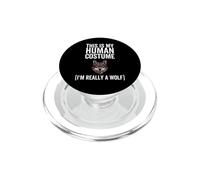 C'est Mon Costume Humain, Je suis Vraiment Un Loup pour la fête d'halloween PopSockets PopGrip pour MagSafe