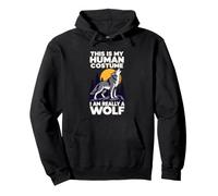 C'est Mon Costume Humain, Je suis Vraiment Un Loup Sweat à Capuche