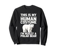 C'est Mon Costume Humain, Je suis Vraiment Un Ours Polaire Sweatshirt