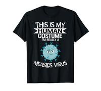 C'est Mon Costume Humain, Je suis Vraiment Un Virus de la rougeole T-Shirt Graphique avec Valeur
